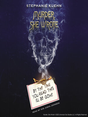 cover image of By the Time You Read This I'll Be Gone (Murder, She Wrote #1)